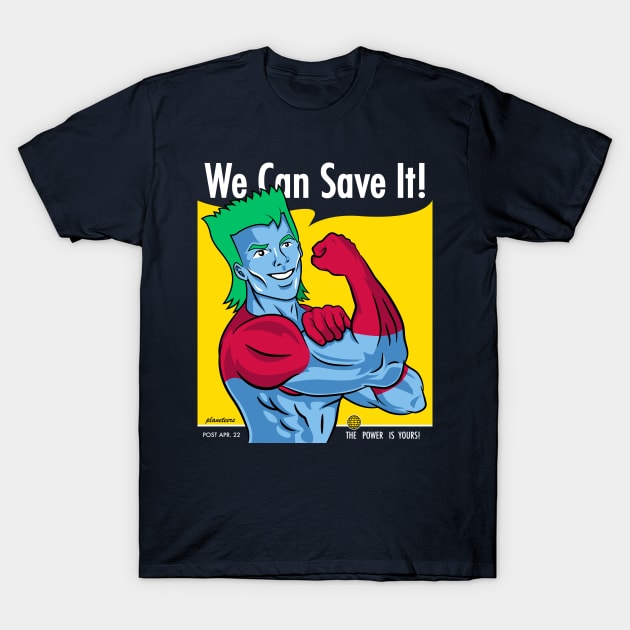 We Can Save It! T-Shirt by wolfkrusemark